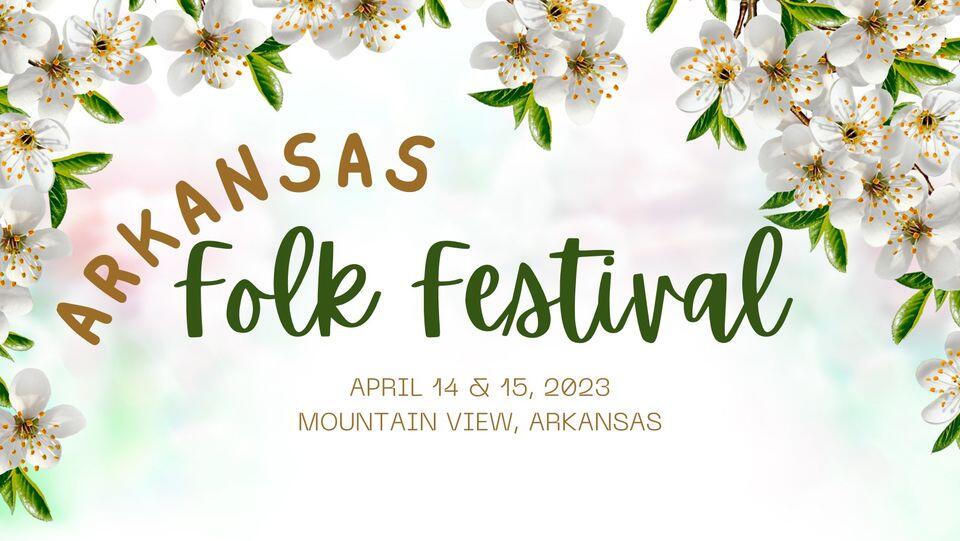20230414 60th Annual Ozark Folk Festival City of Mountain View